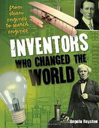 Inventors That Changed the World: Age 10-11, Average Readers (White Wolves Non Fiction)